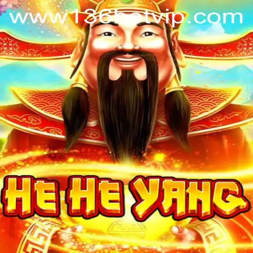 Exploring HeHeYang: An Immersive Gaming Experience with 136bet