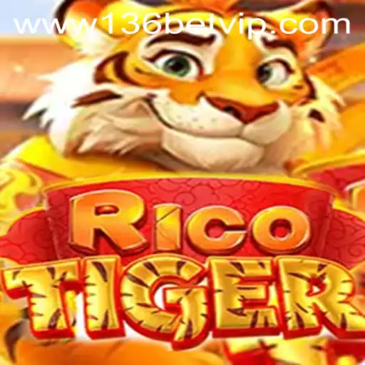 RicoTiger Game Unveiled: Dive into the World of Strategy and Thrill with 136bet